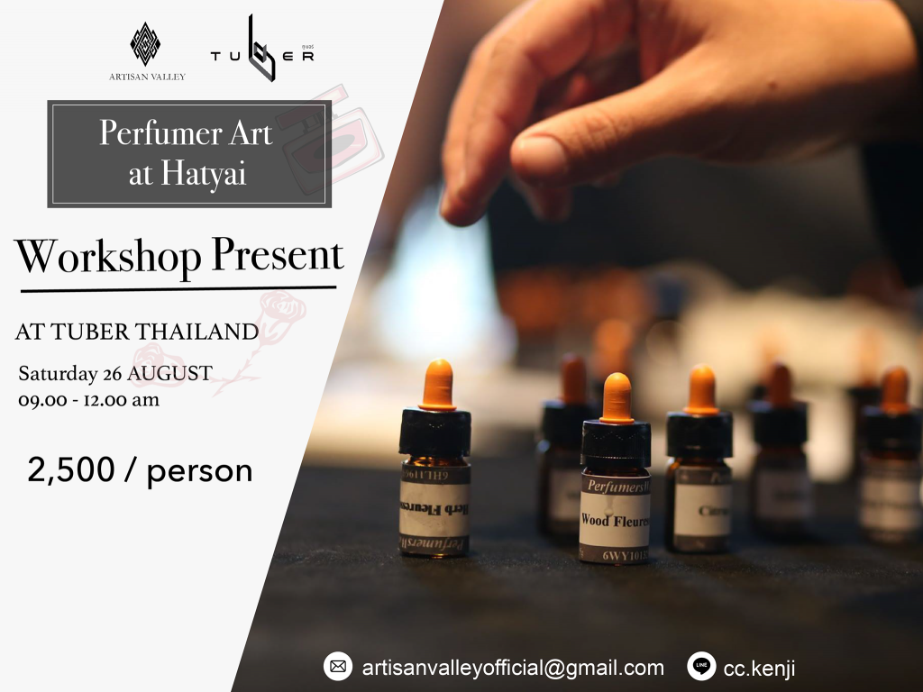 Creative Workshop : Perfumer Art at Hatyai